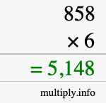 How to calculate 858 times 6 using long multiplication How to calculate 858 times 6 using long multiplication