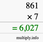 How to calculate 861 times 7 using long multiplication How to calculate 861 times 7 using long multiplication
