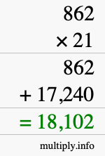How to calculate 862 times 21 using long multiplication