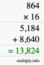 How to calculate 864 times 16 using long multiplication