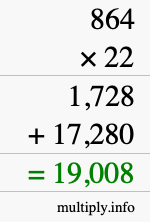 How to calculate 864 times 22 using long multiplication