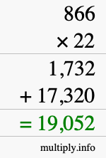 How to calculate 866 times 22 using long multiplication