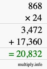 How to calculate 868 times 24 using long multiplication