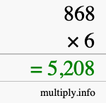 How to calculate 868 times 6 using long multiplication How to calculate 868 times 6 using long multiplication