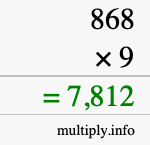 How to calculate 868 times 9 using long multiplication How to calculate 868 times 9 using long multiplication