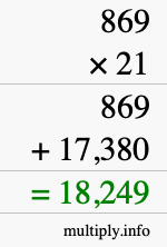 How to calculate 869 times 21 using long multiplication