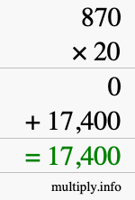 How to calculate 870 times 20 using long multiplication