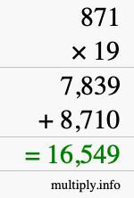 How to calculate 871 times 19 using long multiplication How to calculate 871 times 19 using long multiplication