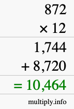 How to calculate 872 times 12 using long multiplication