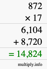 How to calculate 872 times 17 using long multiplication