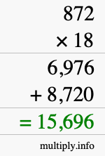 How to calculate 872 times 18 using long multiplication