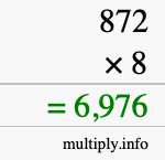 How to calculate 872 times 8 using long multiplication How to calculate 872 times 8 using long multiplication