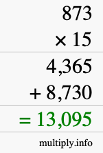 How to calculate 873 times 15 using long multiplication