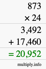 How to calculate 873 times 24 using long multiplication