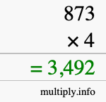 How to calculate 873 times 4 using long multiplication How to calculate 873 times 4 using long multiplication