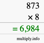 How to calculate 873 times 8 using long multiplication How to calculate 873 times 8 using long multiplication