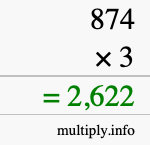 How to calculate 874 times 3 using long multiplication How to calculate 874 times 3 using long multiplication