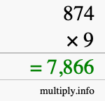How to calculate 874 times 9 using long multiplication How to calculate 874 times 9 using long multiplication
