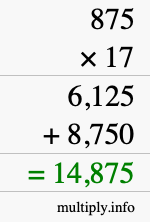 How to calculate 875 times 17 using long multiplication