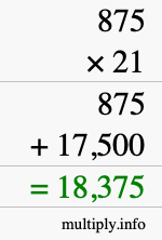 How to calculate 875 times 21 using long multiplication