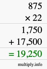 How to calculate 875 times 22 using long multiplication