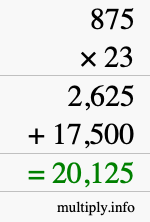 How to calculate 875 times 23 using long multiplication