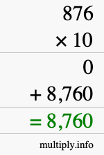 How to calculate 876 times 10 using long multiplication