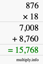 How to calculate 876 times 18 using long multiplication