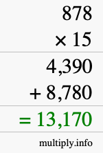 How to calculate 878 times 15 using long multiplication