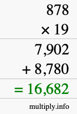 How to calculate 878 times 19 using long multiplication How to calculate 878 times 19 using long multiplication