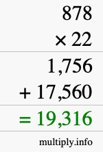 How to calculate 878 times 22 using long multiplication