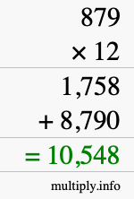 How to calculate 879 times 12 using long multiplication How to calculate 879 times 12 using long multiplication