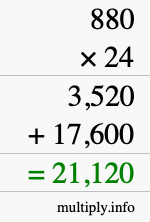 How to calculate 880 times 24 using long multiplication How to calculate 880 times 24 using long multiplication
