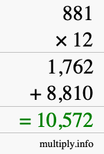How to calculate 881 times 12 using long multiplication How to calculate 881 times 12 using long multiplication