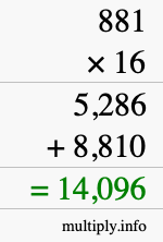 How to calculate 881 times 16 using long multiplication How to calculate 881 times 16 using long multiplication