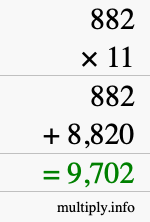 How to calculate 882 times 11 using long multiplication