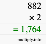 How to calculate 882 times 2 using long multiplication