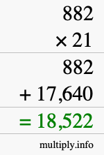 How to calculate 882 times 21 using long multiplication