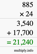 How to calculate 885 times 24 using long multiplication How to calculate 885 times 24 using long multiplication