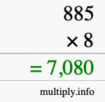 How to calculate 885 times 8 using long multiplication How to calculate 885 times 8 using long multiplication