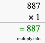 How to calculate 887 times 1 using long multiplication How to calculate 887 times 1 using long multiplication