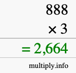How to calculate 888 times 3 using long multiplication How to calculate 888 times 3 using long multiplication