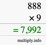 How to calculate 888 times 9 using long multiplication How to calculate 888 times 9 using long multiplication