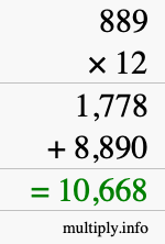 How to calculate 889 times 12 using long multiplication How to calculate 889 times 12 using long multiplication