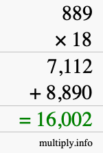 How to calculate 889 times 18 using long multiplication