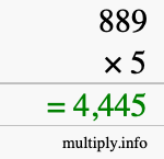 How to calculate 889 times 5 using long multiplication How to calculate 889 times 5 using long multiplication