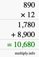 How to calculate 890 times 12 using long multiplication How to calculate 890 times 12 using long multiplication