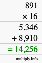 How to calculate 891 times 16 using long multiplication How to calculate 891 times 16 using long multiplication