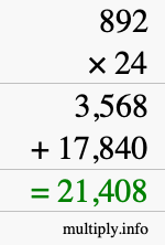 How to calculate 892 times 24 using long multiplication How to calculate 892 times 24 using long multiplication