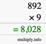 How to calculate 892 times 9 using long multiplication How to calculate 892 times 9 using long multiplication